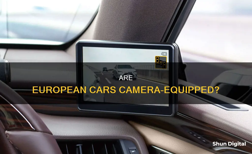 are all cars in europe equipped with cameras