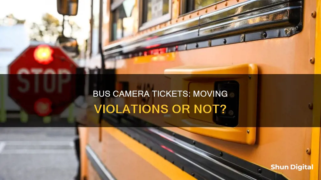 are bus camera tickets moving violations