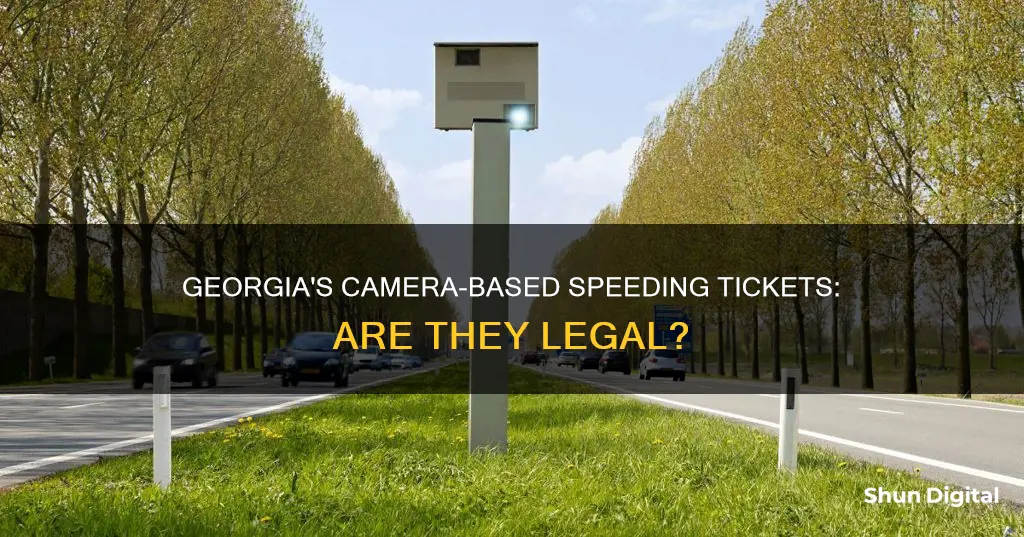 are camera speeding tickets legal in Georgia