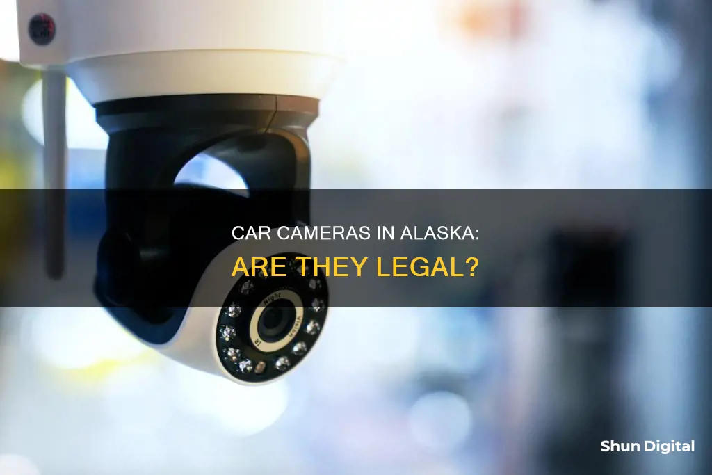 are car cameras legal in alaska