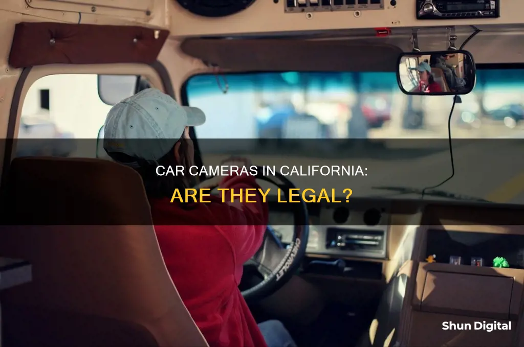 are car cameras legal in California