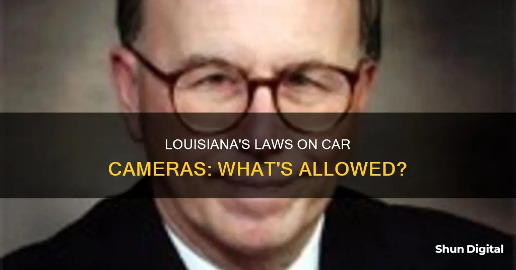 are car cameras legal in louisiana