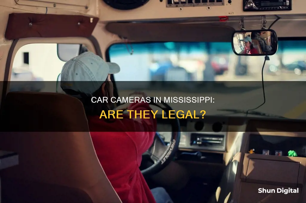 are car cameras legal in mississippi