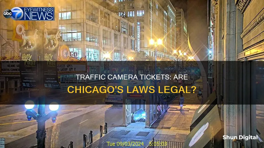 are chicago traffic cameras tickets legal