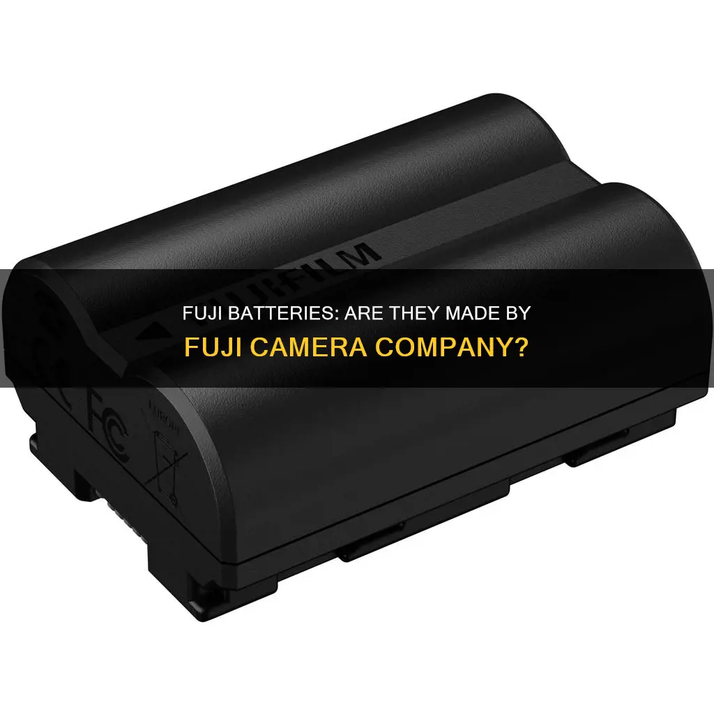 are fuji batteries made by the fuji camera company