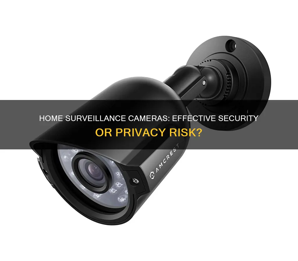 are home surveillance cameras effective