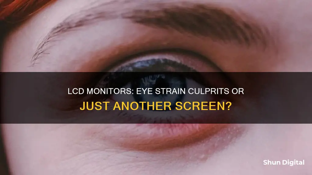 are lcd monitors bad for your eyes