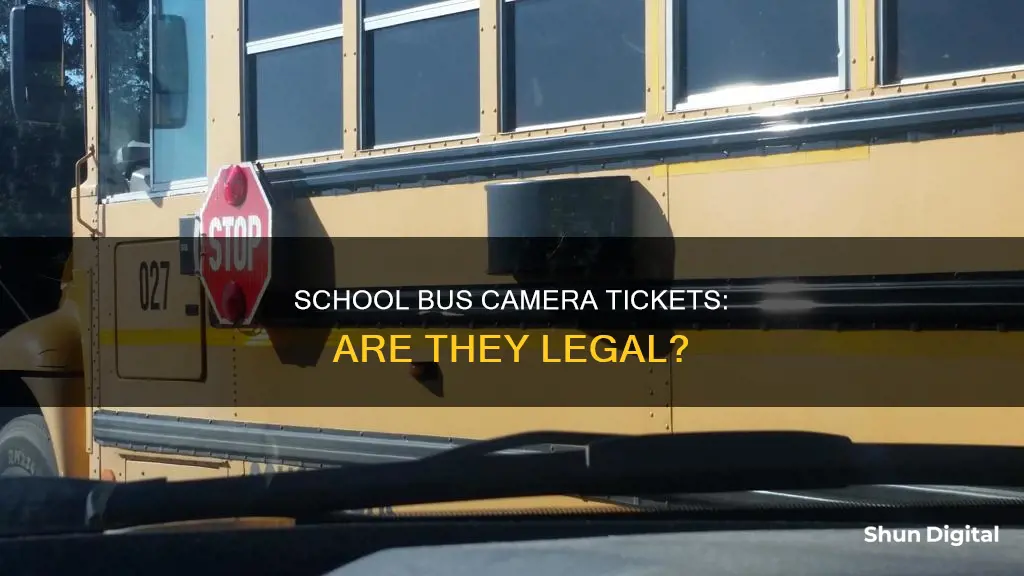 are school bus cameras granting ticket