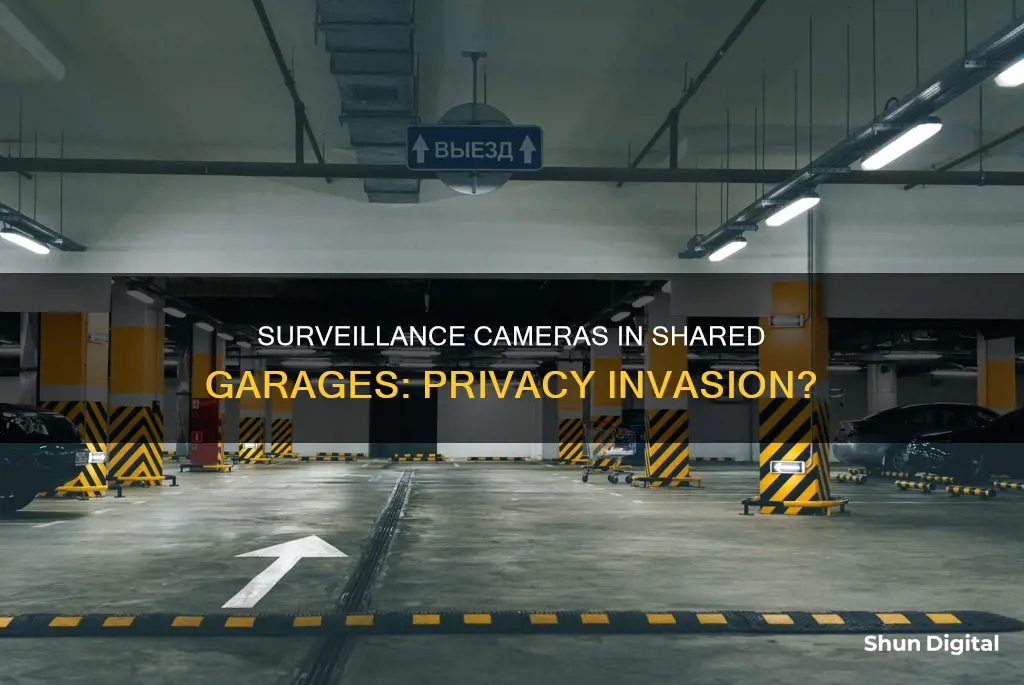 are surveillance cameras an invasion of privacy in shared garages