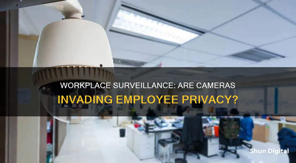 are surveillance cameras legal in the workplace