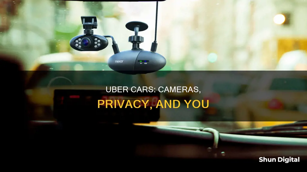 are there cameras in uber cars