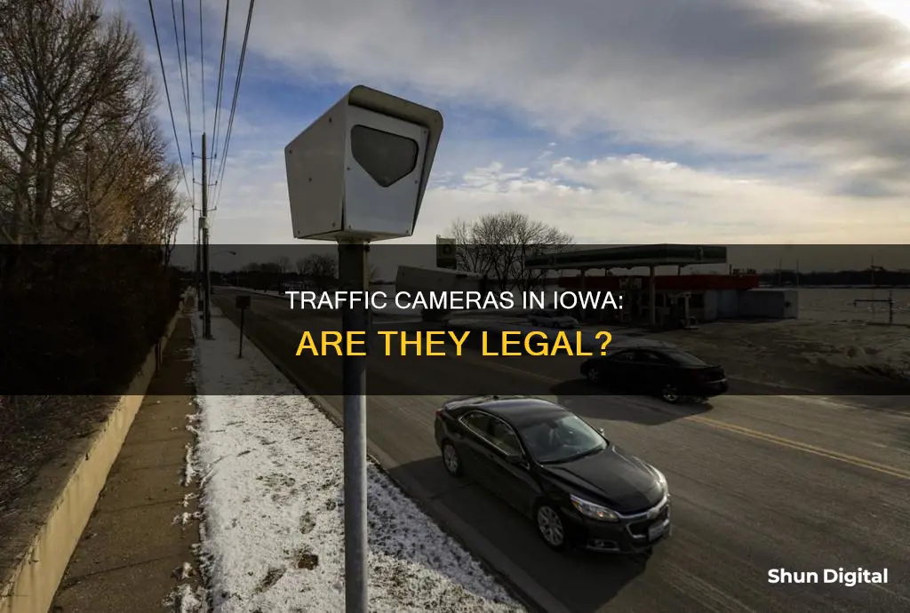 are traffic camera legal in iowa