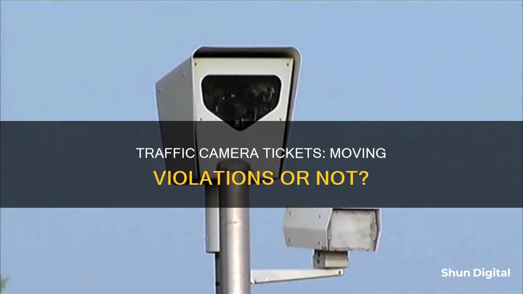 are traffic camera tickets moving violations