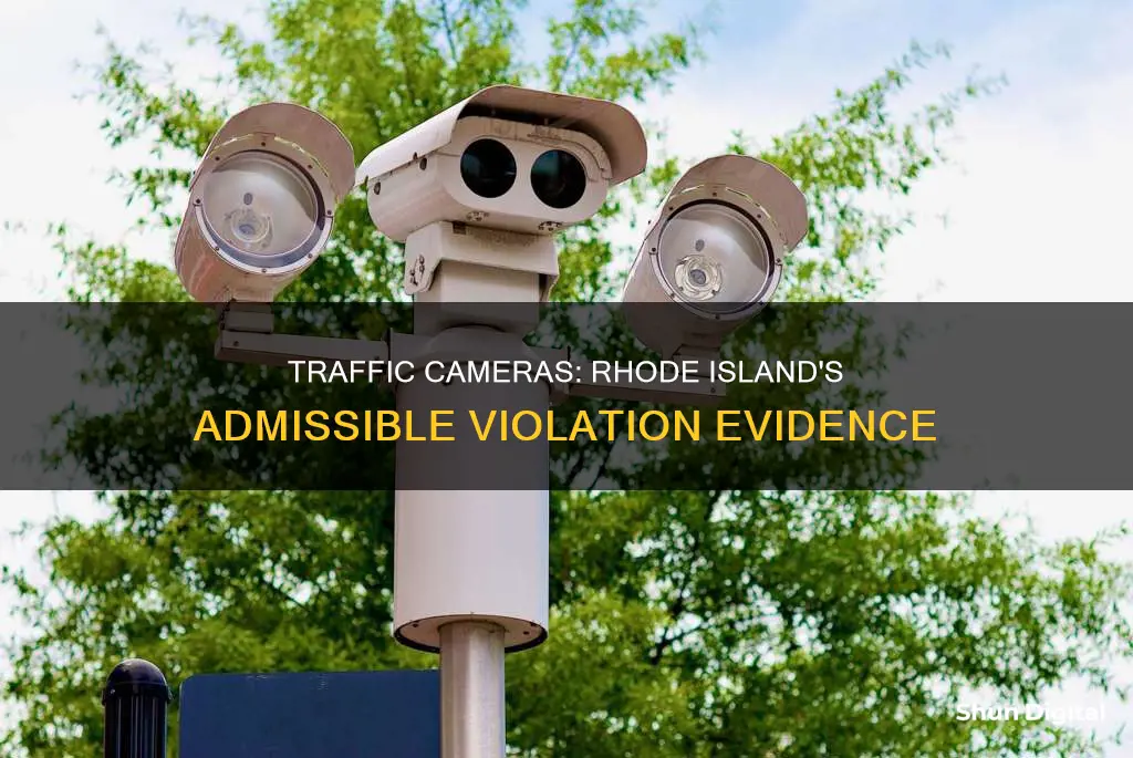 are traffic cameras admissible for violations in rhode island