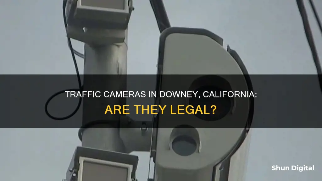 are traffic cameras legal in downey california