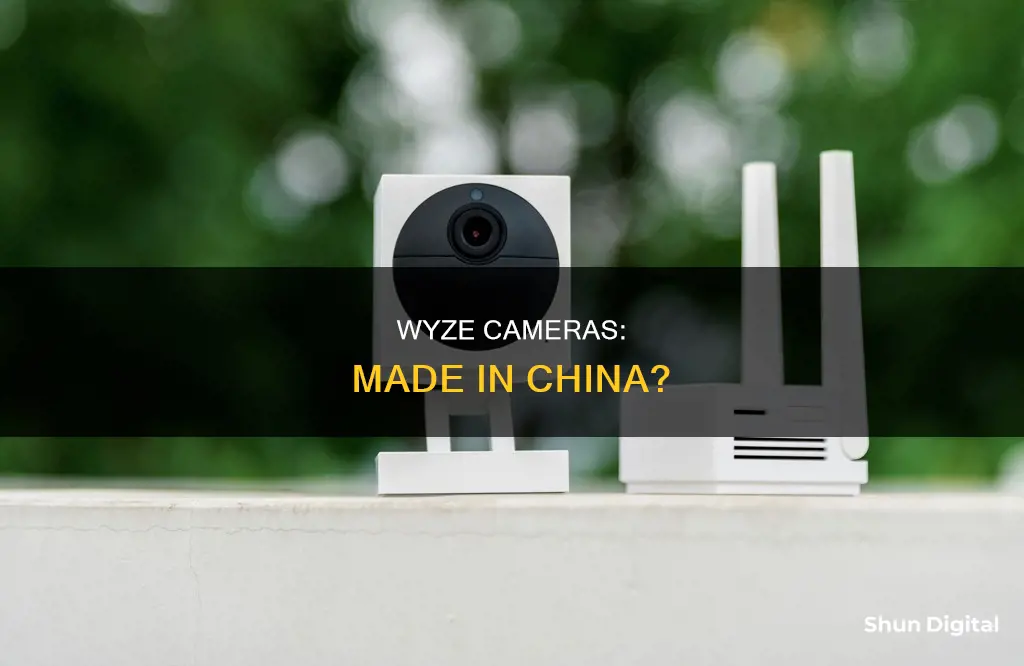 are wyze cameras made in china