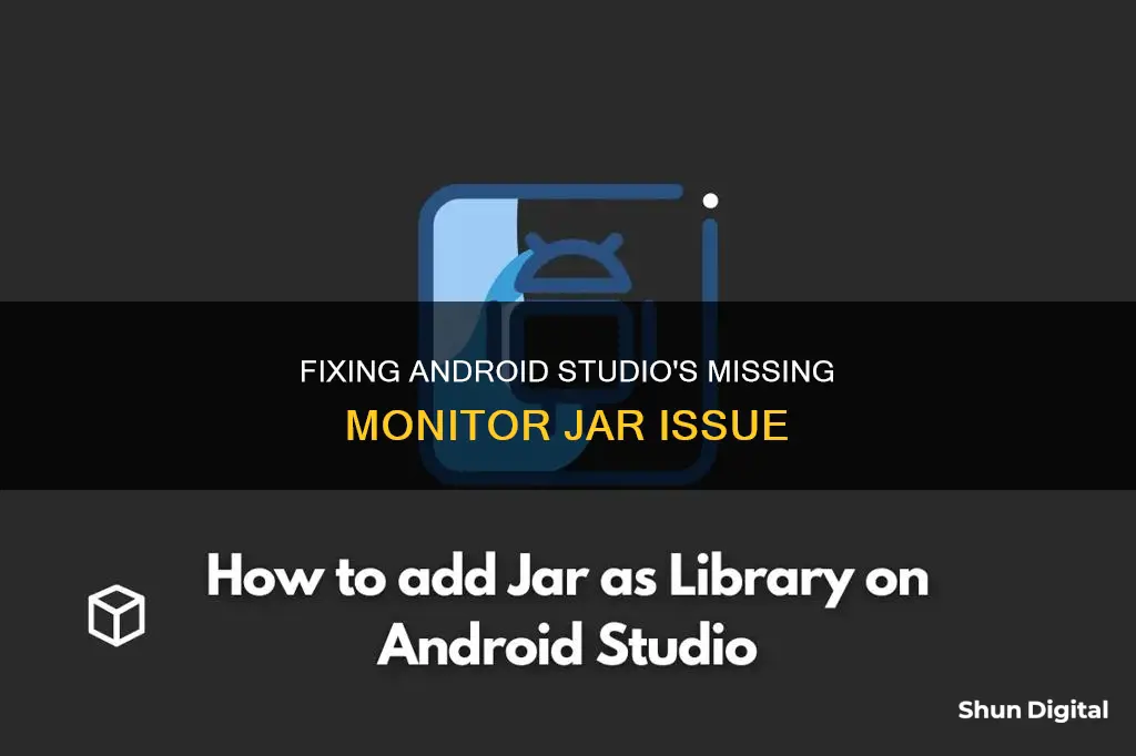 could not find monitor jar android studio