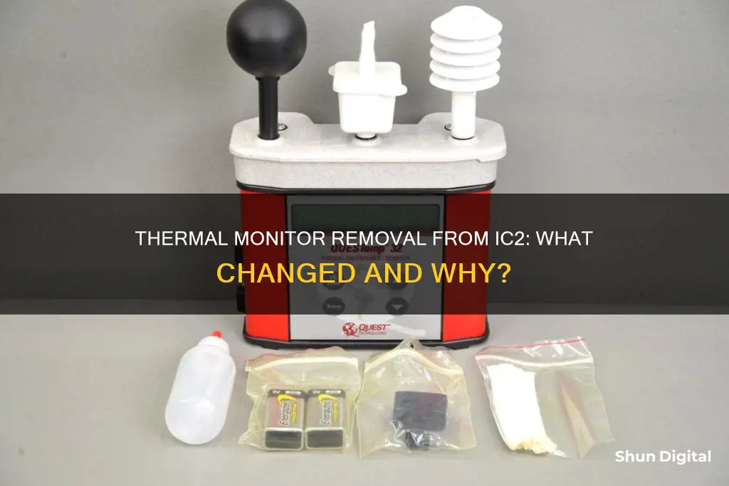 did ic2 remove the thermal monitor