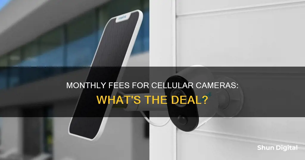 do all cellular camera charge a monthly fee