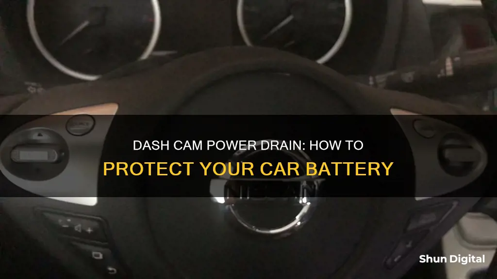 do dash cameras drain battery