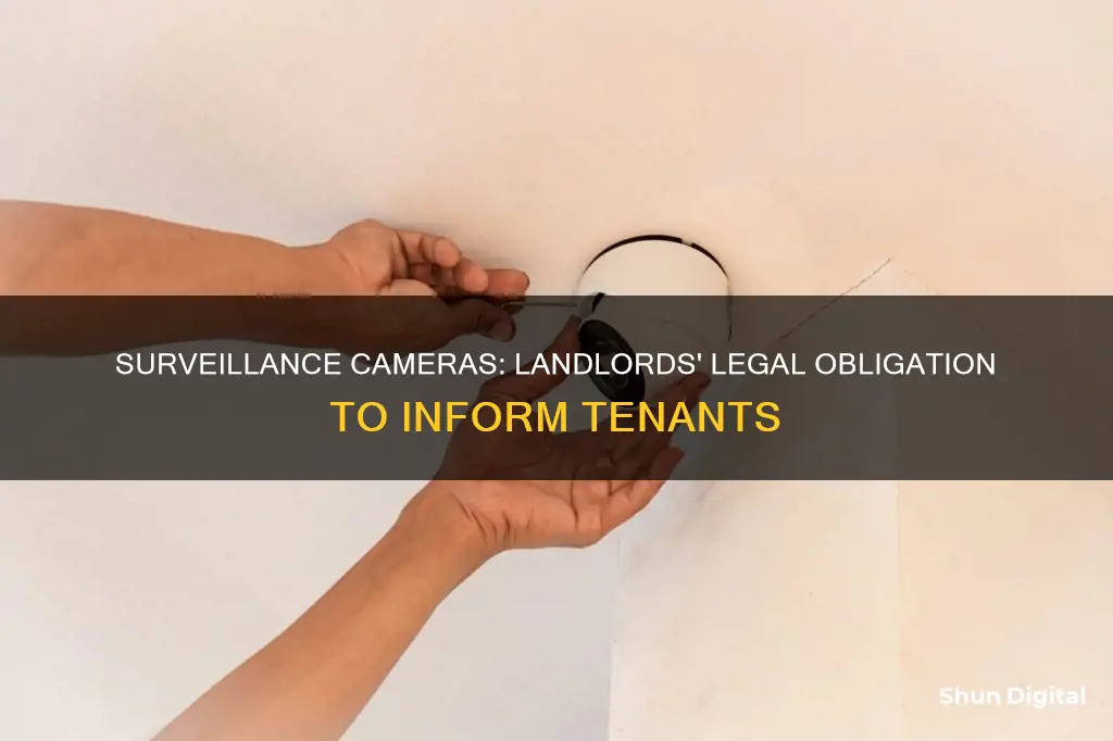 do landlords have to give written notice of surveillance camera