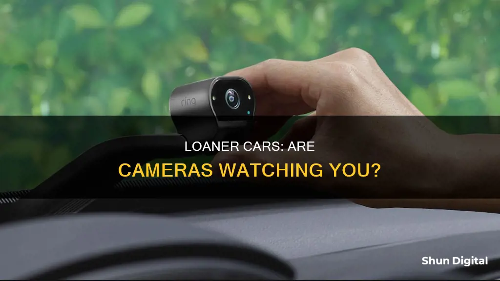 do loaner cars have cameras