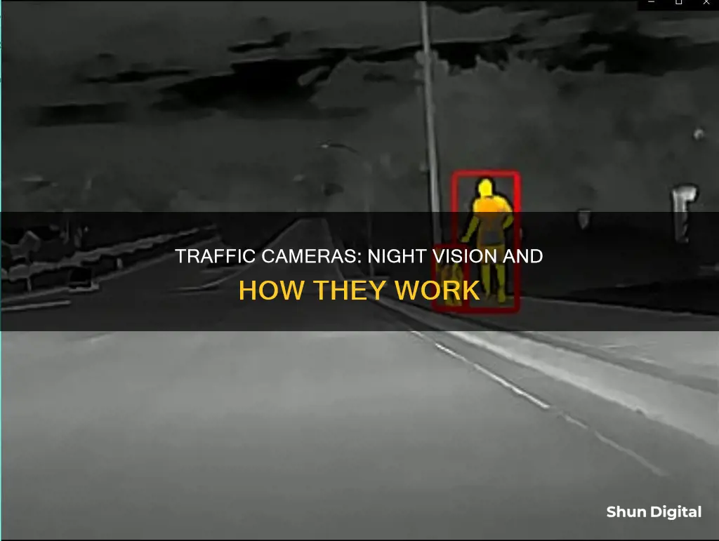 do traffic cameras see well at night