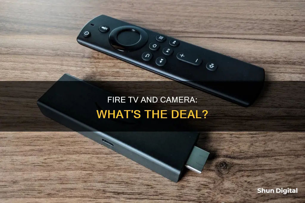 does a fire tv have a camera