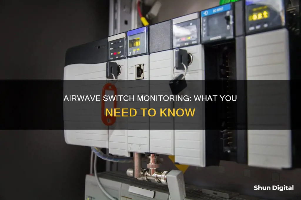 does airwave monitor switches