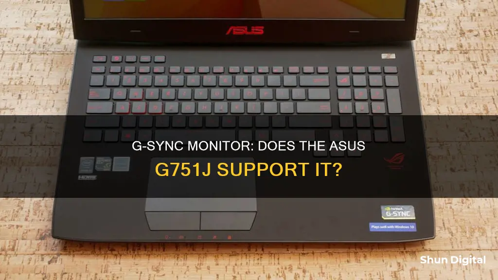 does asus g751j have g-sync monitor