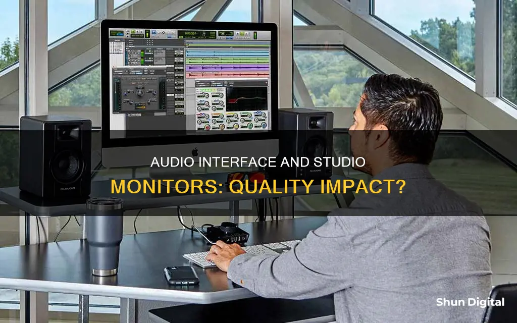 does audio interface affect quality of studio monitors for playback