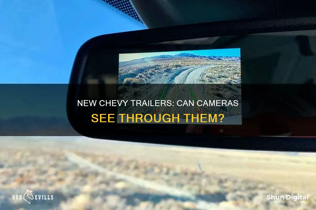 does camera see through trailers new chevys