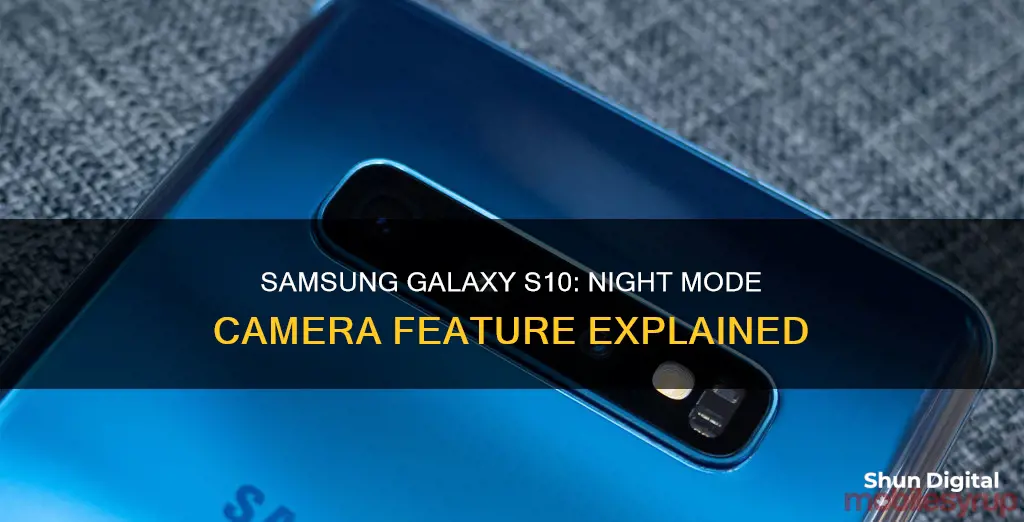 does galaxy s10 have night mode camera