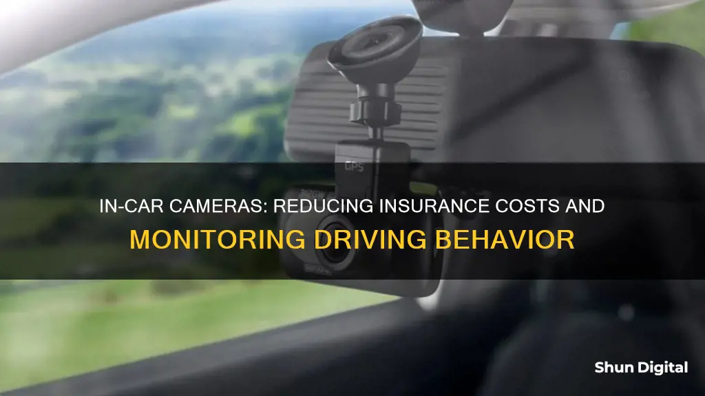 does having a camera in your car reduce insurance