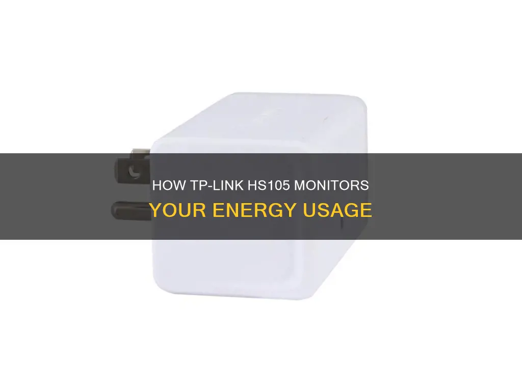 does hs105 monitor energy usage