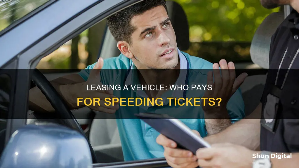 does leasing vehicle company pay for speeding camera ticket