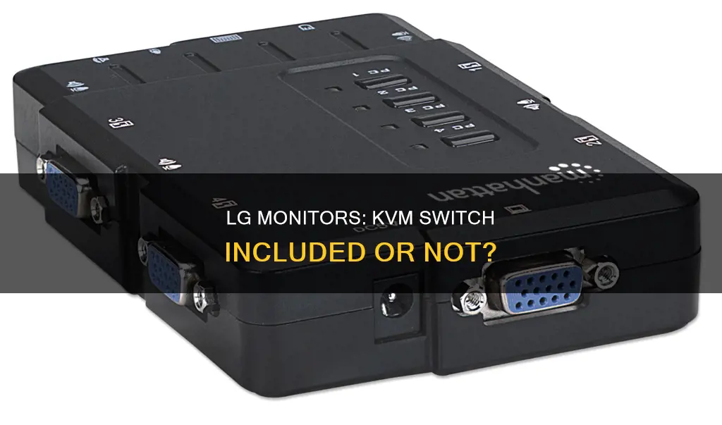 does lg monitors come with kvm switch