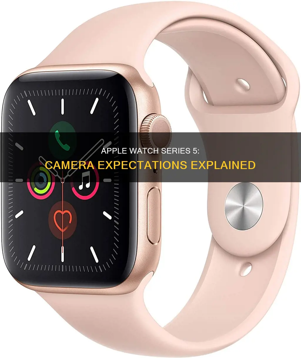 does series 5 apple watch have a camera