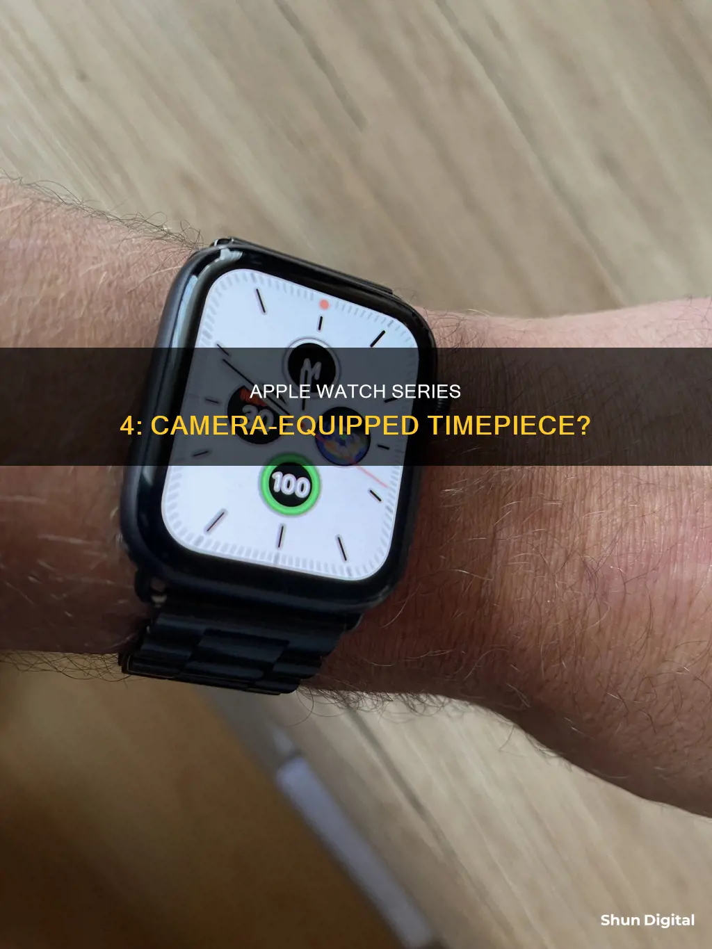 does the series 4 watch have a camera