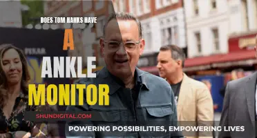 Tom Hanks' Ankle Monitor: Fact or Fiction?