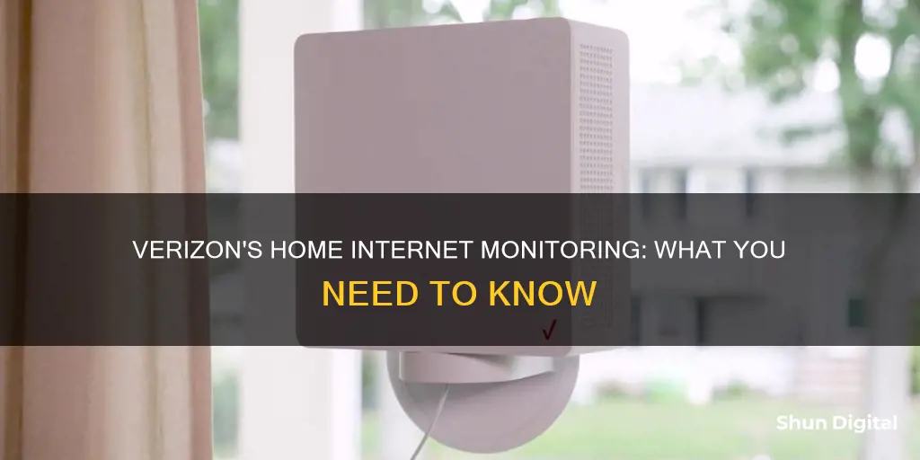 does verizon monitor home internet usage