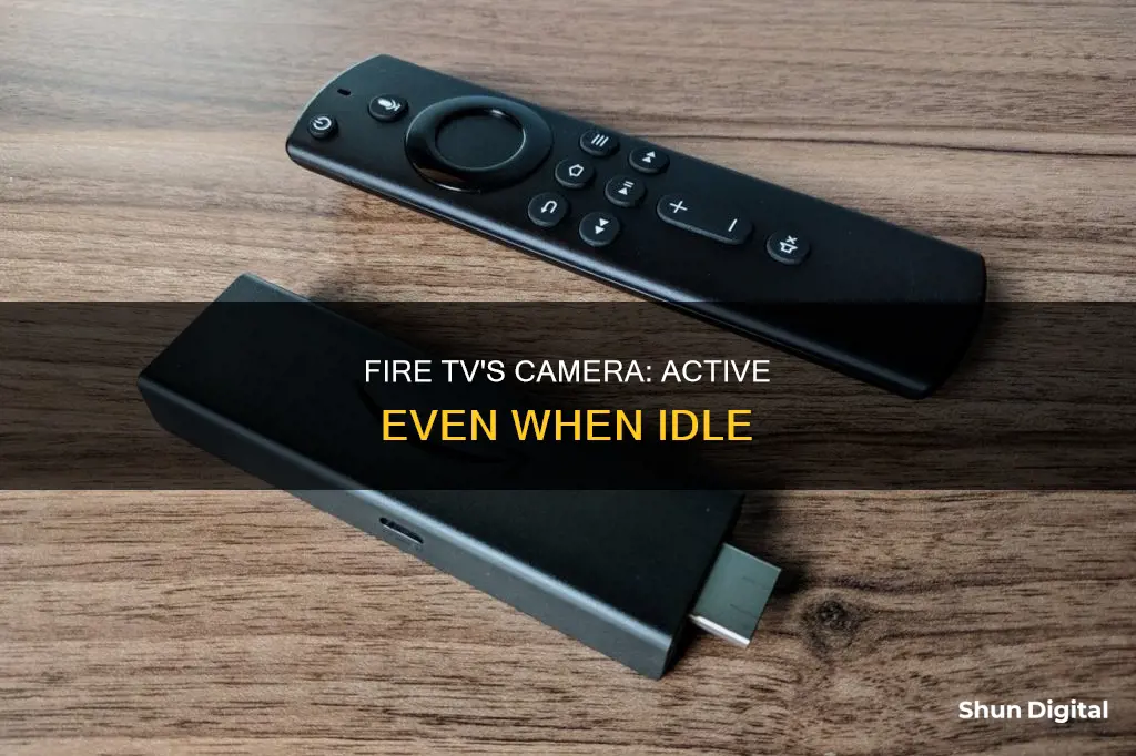 have fire tv show camera even button is pressed