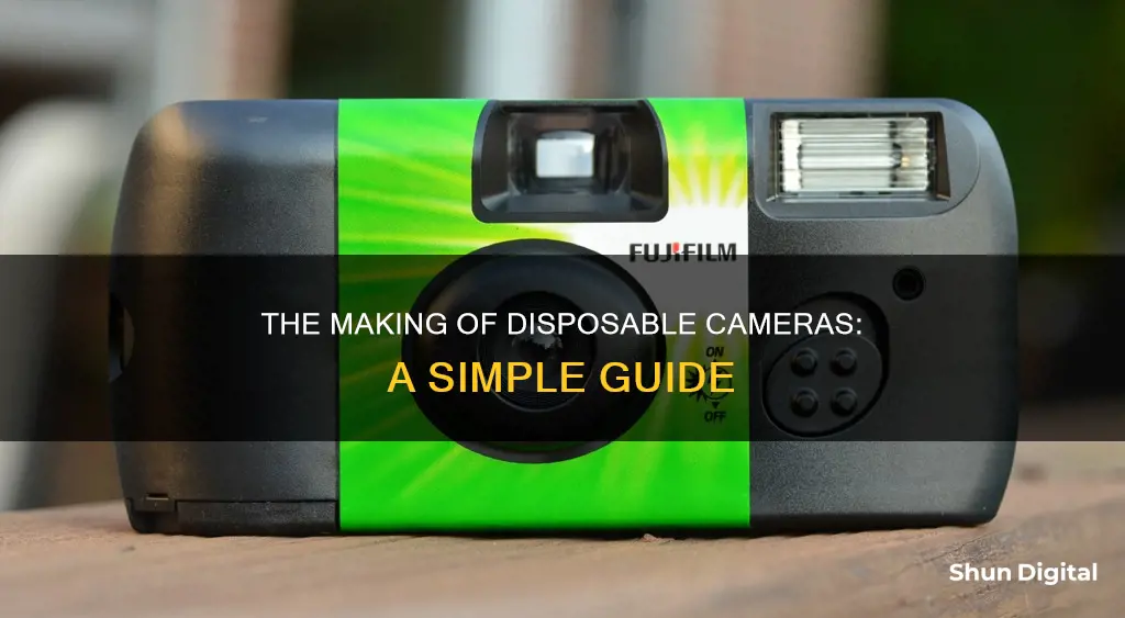 how are disposable cameras made