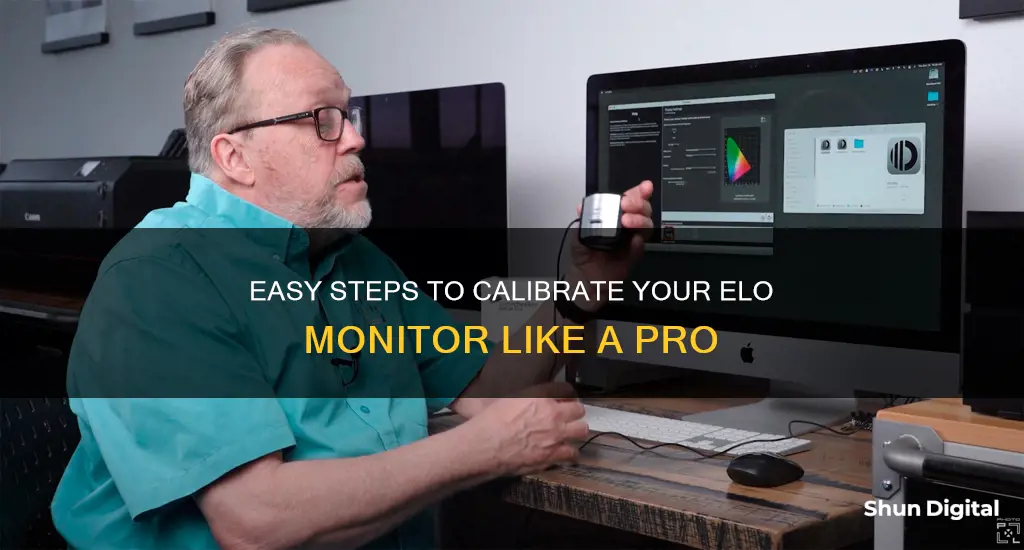 how do i calibrate my elo monitor