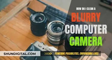 Cleaning Your Blurry Computer Camera: Tips and Tricks