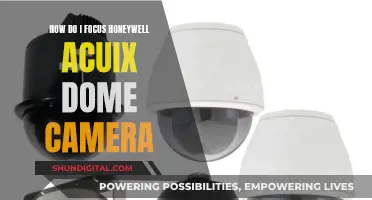 Focusing Honeywell's Acuix Dome Camera: Tips and Tricks