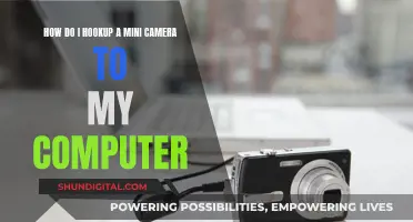 Connecting a Mini Camera to Your Computer: A Step-by-Step Guide