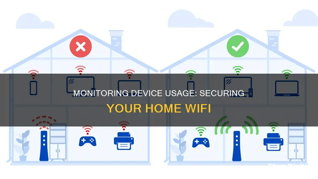 how do i monitor device usage home wifi