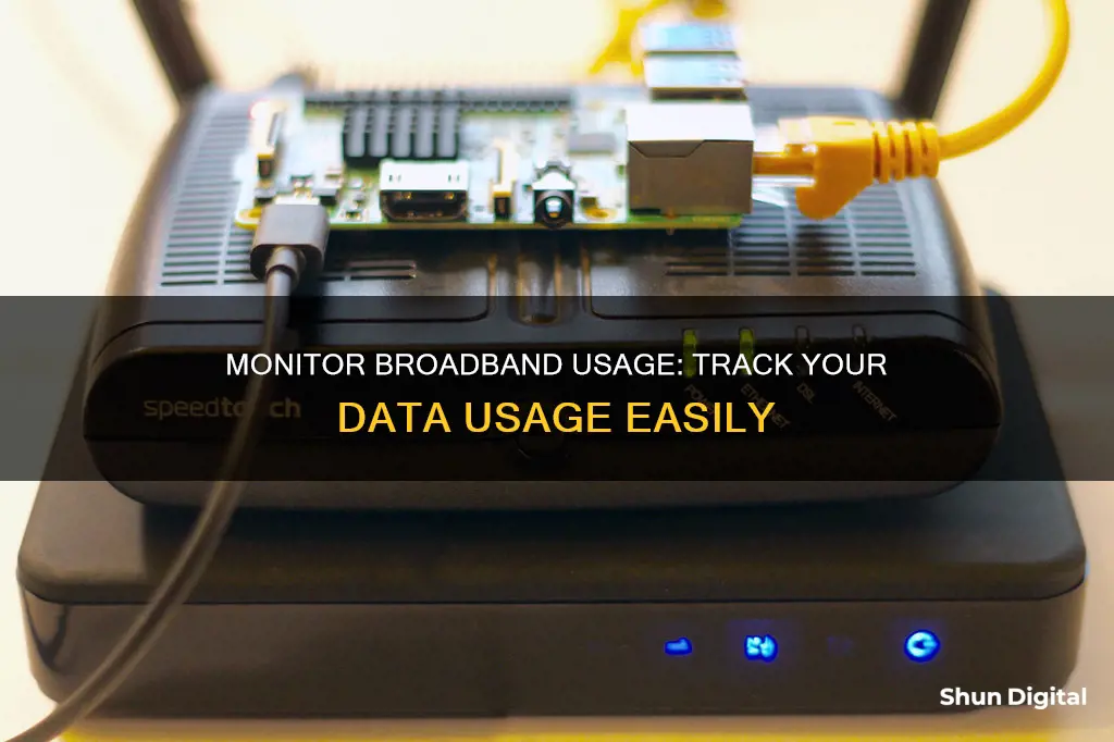 how do i monitor my broadband usage