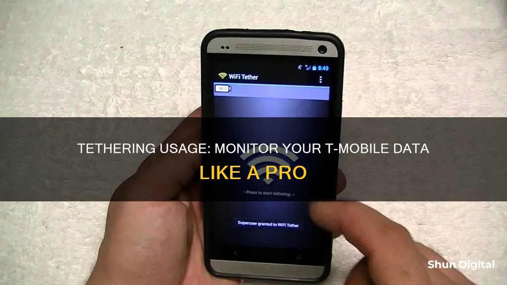 how do i monitor tethering usage on t-mobile